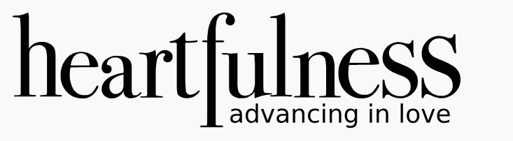 Heartfulness - advancing in love